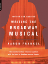 Cover image for Writing the Broadway Musical